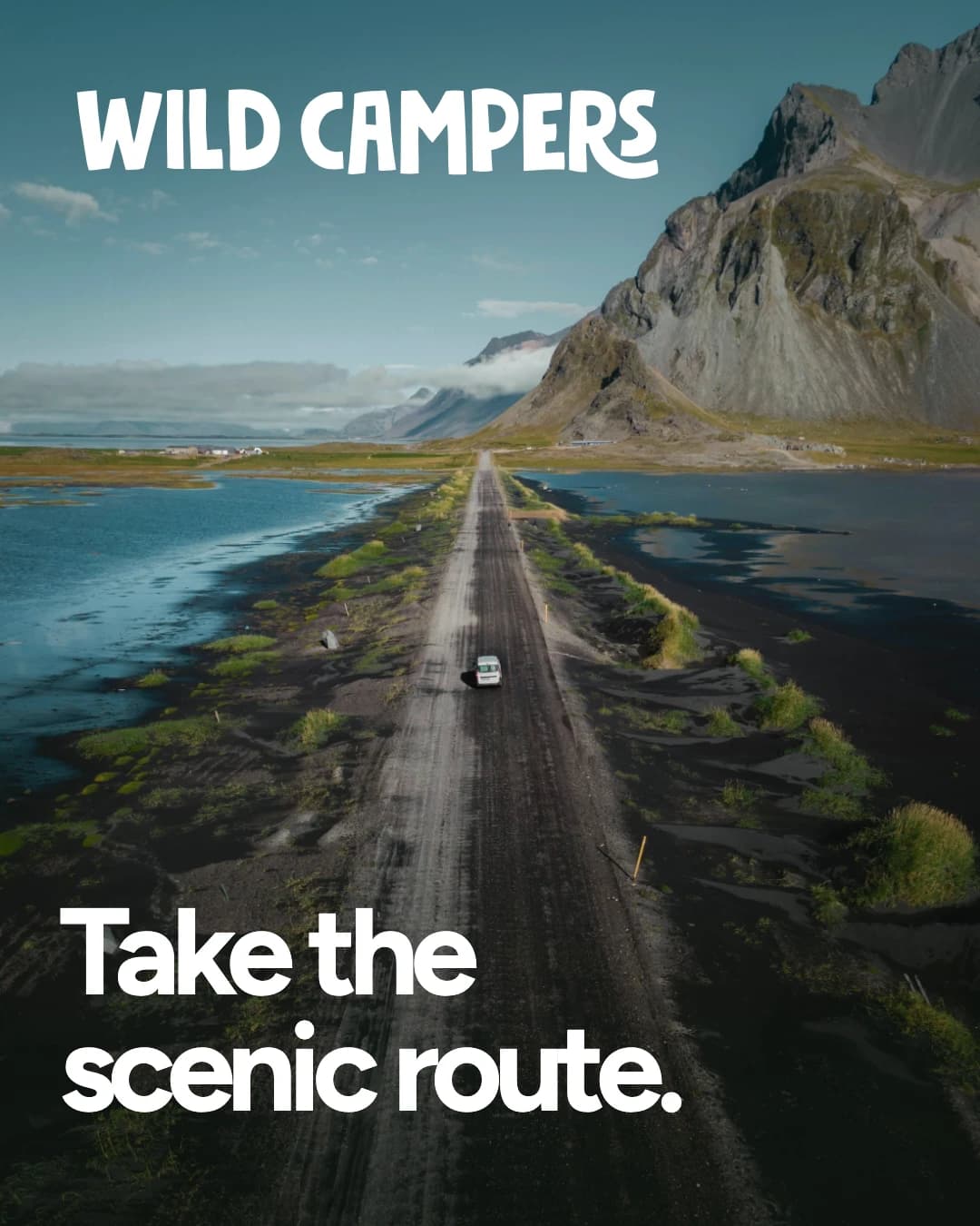 WildCampers campaign concept with an Icelandic mountain road and the line Take the scenic route